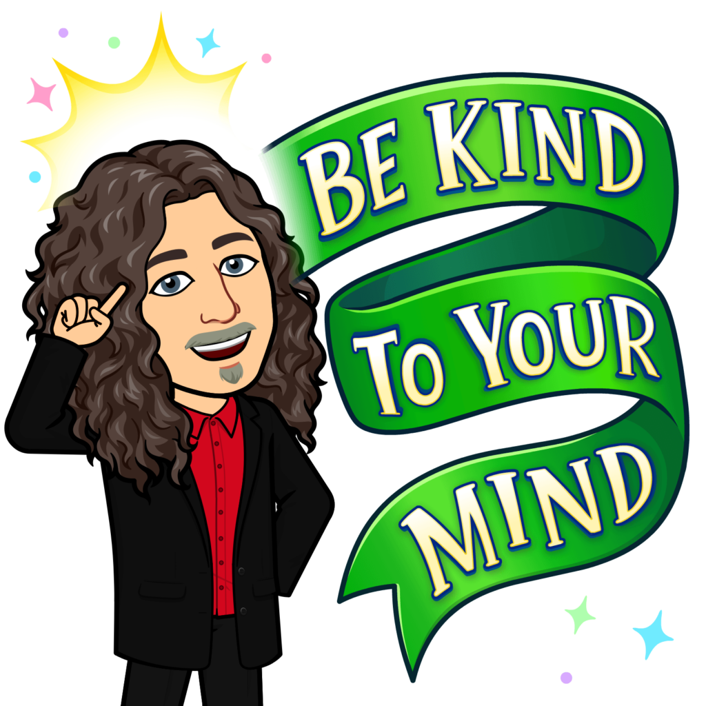 Be kind to your mind says Brian W Skellie